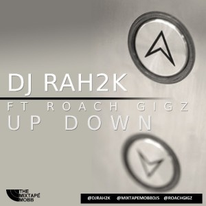 ดาวน์โหลดและฟังเพลง Up Down (Explicit) พร้อมเนื้อเพลงจาก Roach Gigz