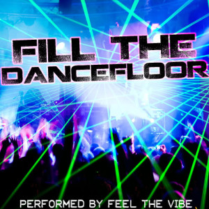 Fill the Dancefloor