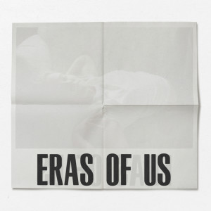 FLETCHER的專輯Eras Of Us (Explicit)