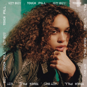 收聽Izzy Bizu的Tough Pill歌詞歌曲