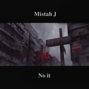 Listen to No It song with lyrics from Mistah J