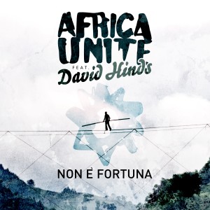 Album Non è Fortuna from Africa Unite