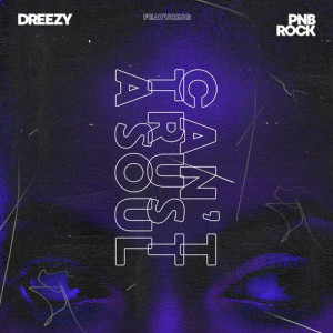 Can't Trust A Soul dari PnB Rock
