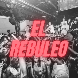 Dengarkan lagu El Rebuleo nyanyian BM Legacy dengan lirik