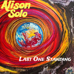 Dengarkan lagu Last One Standing nyanyian Alison Solo dengan lirik