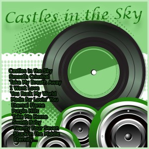 The Winetasters的專輯Castles in the Sky