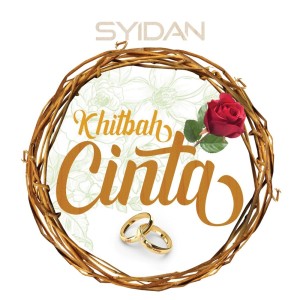 Syidan的专辑Khitbah Cinta