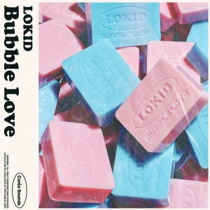 Album Bubble Love from Lokid