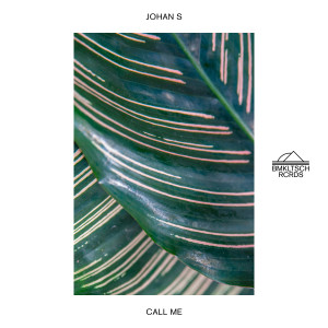 Album Call Me (Extended) from Johan S