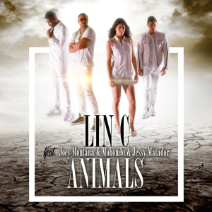 收聽Lin C的Animals (comme un animal) (Tropical Extended Mix)歌詞歌曲