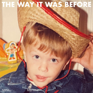 ดาวน์โหลดและฟังเพลง The Way It Was Before พร้อมเนื้อเพลงจาก Johnny Stimson