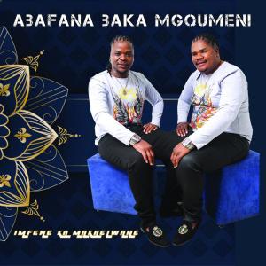 收聽Abafana Baka Mgqumeni的Mthande Umakhelwane歌詞歌曲
