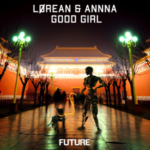 收聽Lørean的Good Girl歌詞歌曲