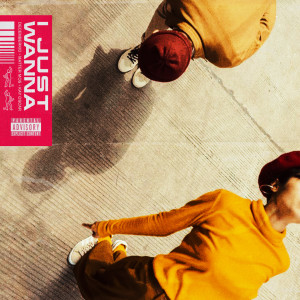 Dengarkan I Just Wanna (Explicit) lagu dari Decemberkid dengan lirik