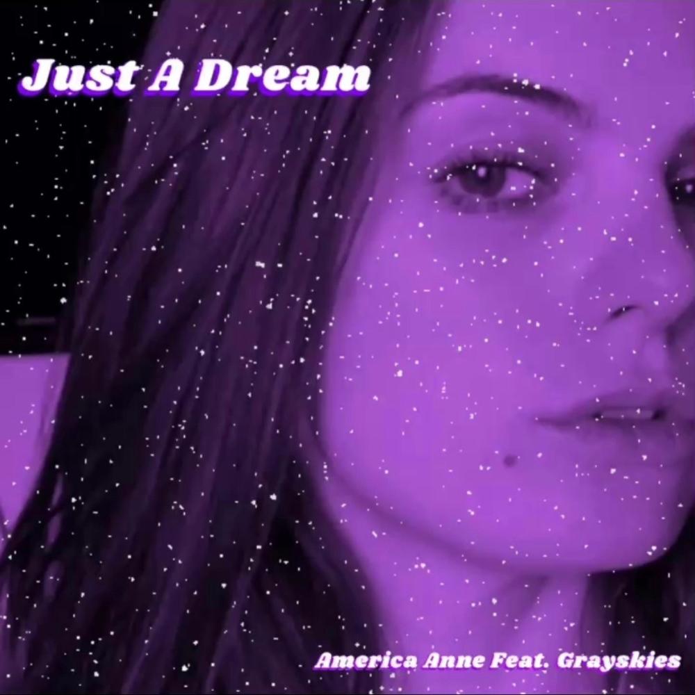 Just a Dream (feat. GraySkies)