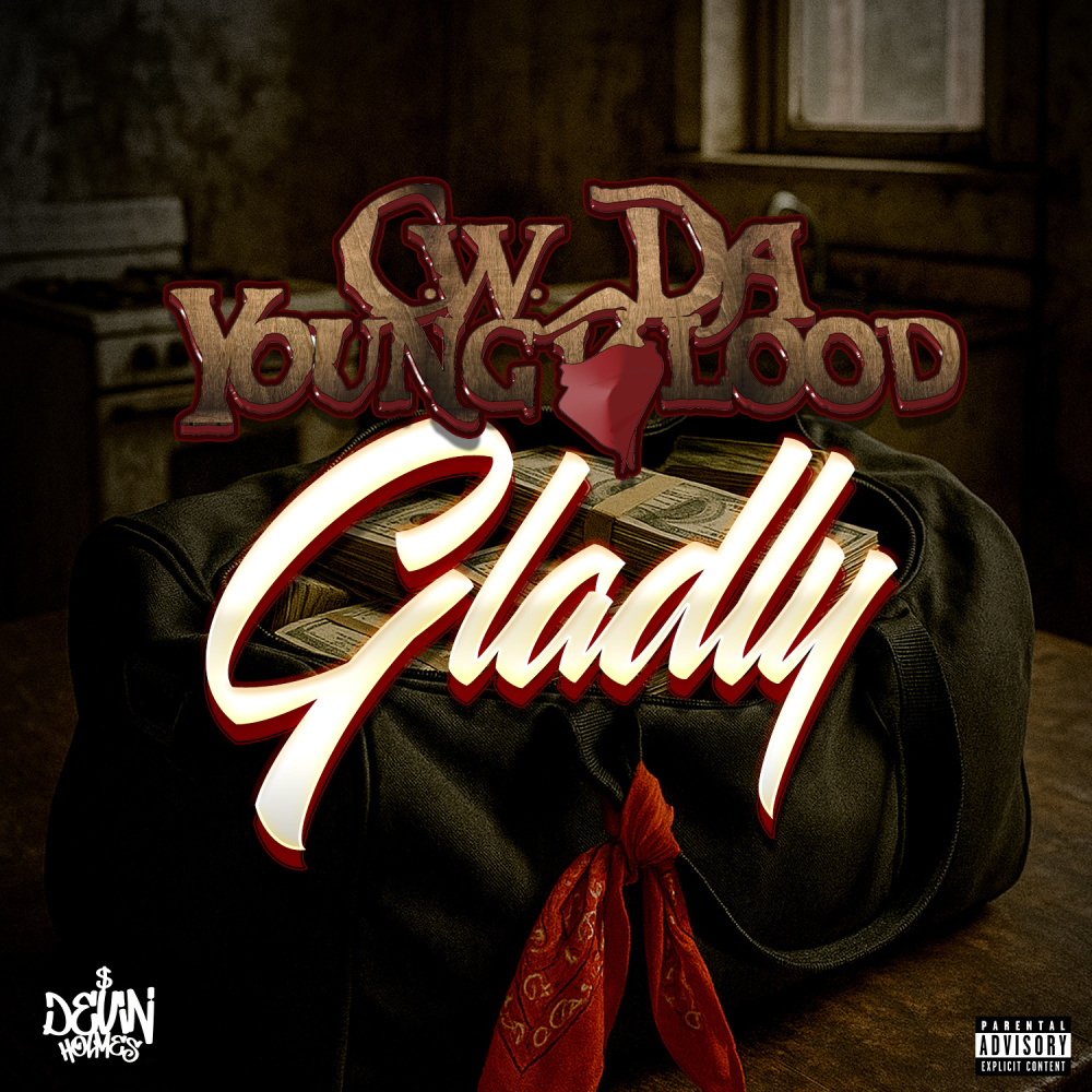 Gladly (Explicit)