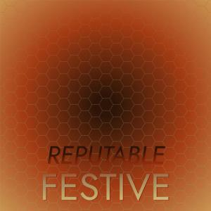 อัลบัม Reputable Festive ศิลปิน Various