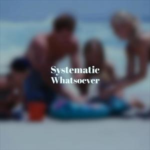 Listen to Systematic Whatsoever song with lyrics from Sind Weef