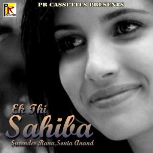 Surender Rana的专辑Ek Thi Sahiba