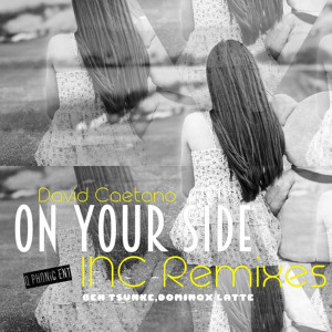 收聽David Caetano的On Your Side (Ben Tsunke Chilled Mix)歌詞歌曲
