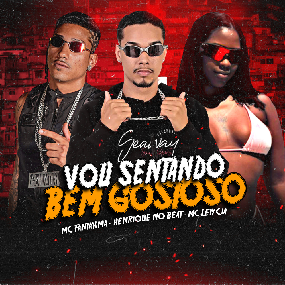Vou Sentando Bem Gostoso (Explicit)