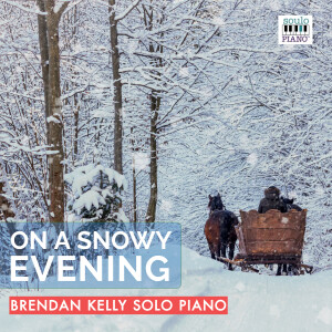 Brendan Kelly的專輯On A Snowy Evening
