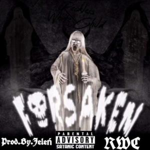 ดาวน์โหลดและฟังเพลง Forsaken (Explicit) พร้อมเนื้อเพลงจาก Reckless White Child