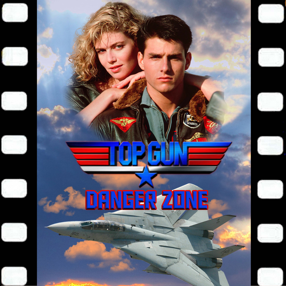 Danger Zone (From ''Top Gun'')