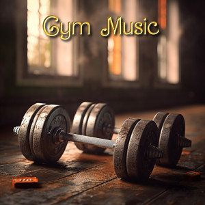 อัลบัม Gym Music ศิลปิน Gym Music