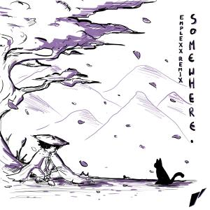 Listen to somewhere. (Emplexx Remix) song with lyrics from coffee run