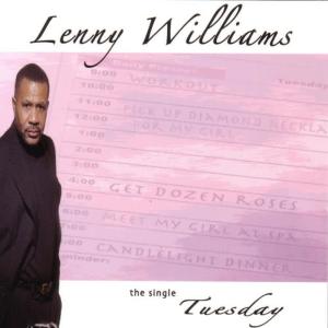 收聽Lenny Williams的Tuesday歌詞歌曲