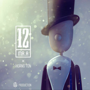 Dengarkan lagu 12 (December) [feat. Hoang Ton] nyanyian Mr. A dengan lirik