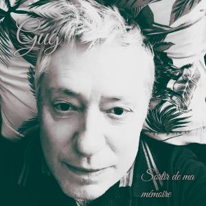 อัลบัม Sortir de ma mémoire ศิลปิน GUG