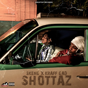 Album Shottaz (Explicit) from Skeng