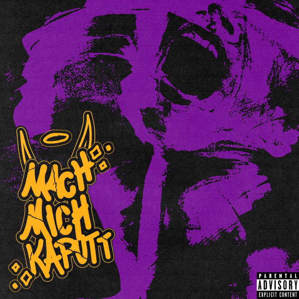 Mach Mich Kaputt (Explicit)