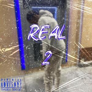 doula的專輯Real 2 (Explicit)