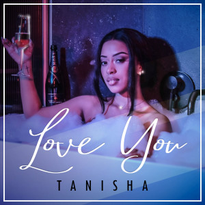 Album Love You from Tanisha