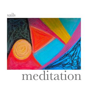 Album Meditation from Sails