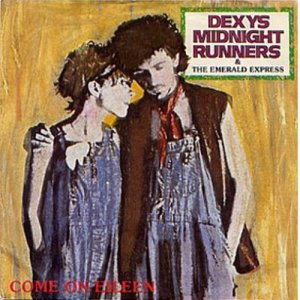 อัลบัม Come On Eileen / Dubious ศิลปิน Dexys Midnight Runners