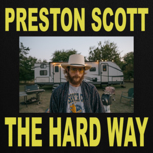 Album The Hard Way from Preston Scott