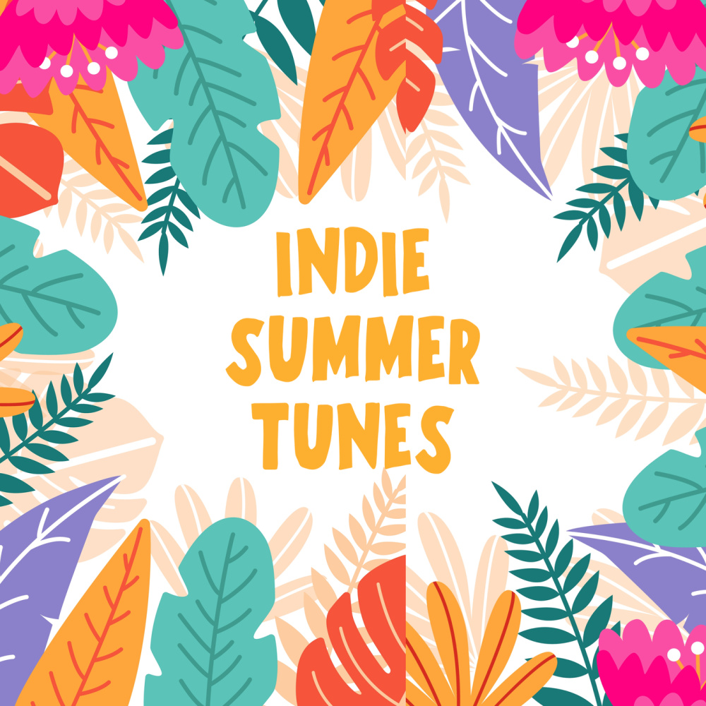 Indie Summer Tunes (Explicit)