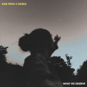 收聽Giorgi的What We Deserve (Explicit)歌詞歌曲