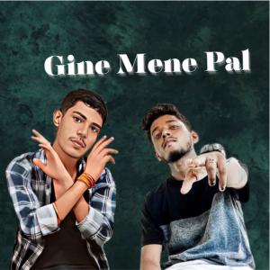 Album Gine Mene Pal (feat. kaidi) from Kaidi & NK-OK