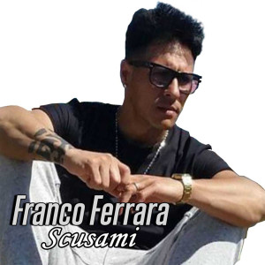 Franco Ferrara的专辑Scusami