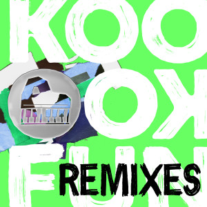 Major Lazer的專輯Koo Koo Fun (Remixes)