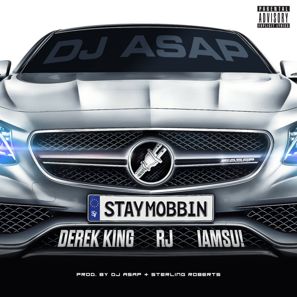 Stay Mobbin (Explicit)