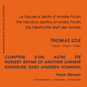 Dengarkan lagu Comptine D'un Autre été (其他) nyanyian Thomas Lox dengan lirik