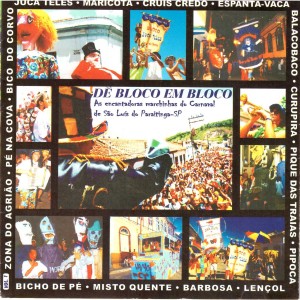 ดาวน์โหลดและฟังเพลง Bloco do Balacobaco พร้อมเนื้อเพลงจาก Galvão Frade