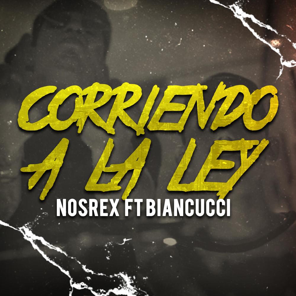 Corriendo a La Ley (feat. Biancucci) (Explicit)