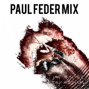 ดาวน์โหลดและฟังเพลง Mental Abrasions (Paul Feder Remix) พร้อมเนื้อเพลงจาก Jane in Space